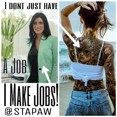 I don't just have a job--I make jobs