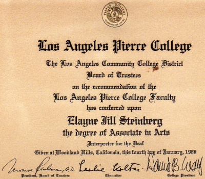 My diploma from Pierce College in Woodland Hills